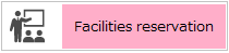 Facilities reservation site